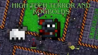 High tech terror and kogbolds. Robin the Archer.