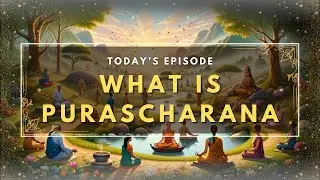 What is purascharana? | E- patasala | chanting mantra | 1lakh time chanting | ritual | vedic chant |