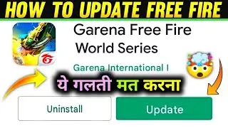 HOW TO UPDATE FREE FIRE GAME TODAY -para SAMSUNG,A3,A5,A6,A7,J2,J5,J7,S5,S6,S7,S9,A10,A20,A30,A50