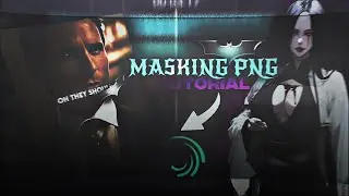 Masking Png Tutorial In Alight Motion 👑 | VERY EASY | TUTORIAL