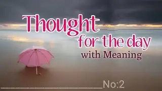 Thought for the Day with meaning in English | Daily Thought | Daily Quotes |