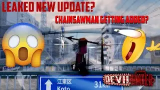SO THE DEVIL HUNTER UPDATE LOGS GOT LEAKED HERES WHAT THEY'RE ADDING