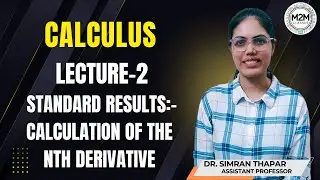 Lecture-2 Standard Results:- Calculation of the nth Derivative || Calculus #calculus #bscmaths #du