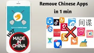 Remove Chinese Apps | How to check Chinese apps in my Phone | How to remove Chinese App |