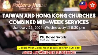 COMBINED ONLINE MIDWEEK SERVICE WITH PASTOR DAVID SWARTZ