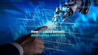 How AI could benefit developing countries