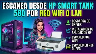 ESCANEAR DESDE TU HP SMART TANK 580 FACIL Y RAPIDO , DESCARGA DRIVER COMPLETO