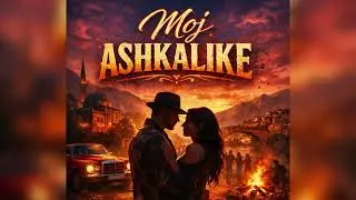 Moj Ashkalike By ERmusic 