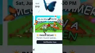 jangan lupa nanti malam jam 9 grow a garden update guys #info #update #growagarden #roblox #fyp