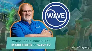 WaterStep's Mark Hogg on WAVE TV - New Year's Goals & Recap