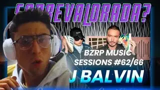J Balvin BZRP Music Sessions #62-66 Reaccion Sorprendio Con un nuevo Flow