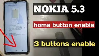 Nokia 5.3 home key buttons, Navigation button 3 button enable by mnr tech