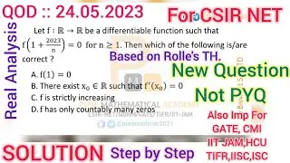 Csir Net Mathematics | Real Analysis | Solution QOD 24.05.2023 | GATE | IIT JAM | by Sudip Kumar PMA