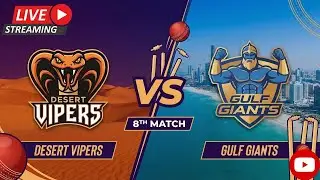 🔴 LIVE: Desert Vipers vs Gulf Giants | 8th Match | HUGE WICKETS & SIXES! 🔥