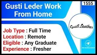 Gusti Leder Work From Home Job Hiring । E Commerce Assistant Jobs | Remote Job