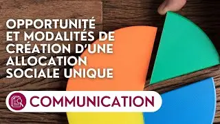 🔴 Rapport sur l’opportunité et les modalités de la création d’une allocation sociale unique