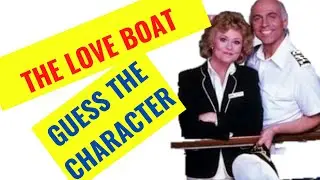 LOVE BOAT TRIVIA QUIZ - Guess the Character and guest stars from the picture.  Do you remember?