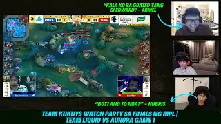 ARMEL HINDI NAGAGALINGAN KAY EDWARD? TEAM KUKUYS WATCH PARTY | MPL GRAND FINALS GAME 1