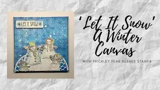 'Let It Snow' A Winter Canvas