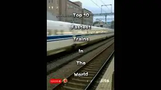 Top 10 Fastest Trains In The World 🚅 #top10 #fast #train #world #trending #viral #shorts