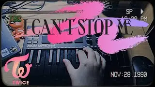 I Can't Stop Me by TWICE (MIDI Keyboard Cover by V)