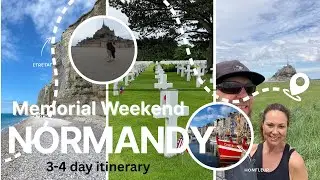 Must-See Normandy: D-Day Sites and Hidden Gems - Perfect Memorial Weekend Escape