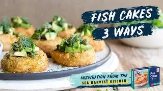 Party Fish Cakes 3 Ways | Sea Harvest Recipes