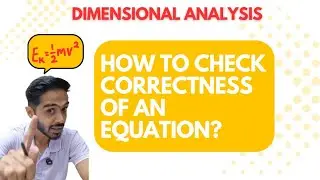 How To Check Correctness Of Equation By Dimensional Analysis 💯🔥