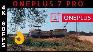 ONEPLUS 7 PRO | 4K 60FPS CINEMATIC VIDEO FOOTAGE