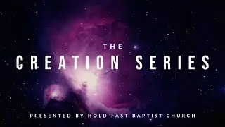 The Creation Series: The Universe | Pastor Jared Pozarnsky