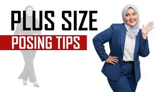 Tips Fotografi | Rahsia Nampak Kurus Untuk Wanita Plus Size