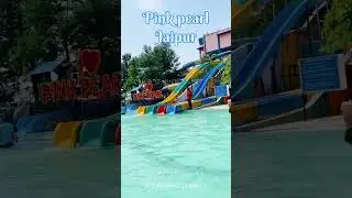 Pink Pearl water park Jaipur📍😍💧 #pinkpearljaipur #water #grmi #water #Jaipur #btsshorts #travel