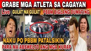 LIVE UPDATE TODAY GRABE MGA ATLETA SA CAGAYAN GULAT NA GULAT PBBM BIGLANG DUMATING