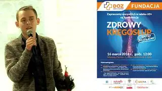 Zdrowy Kręgosłup - konferencja DOZ Fundacji dbam o zdrowie - Przemysław Stupnowicz o Nording Walking