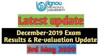 #New_notification_ignou IGNOU December 2019 Result & Re-valuation Update अपना Grade Card भी चेक करें