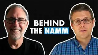 #341 - John Mlynczak - The Evolution of NAMM: From Rock Stars to Industry Professionals