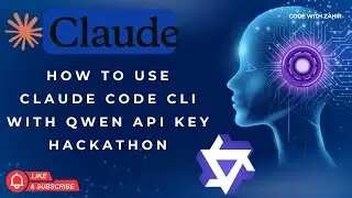 Setup Claude Code With Qwen API Key | Claude Code | Qwen | GIAIC Hackathon 2025 | GIAIC Q4