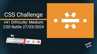 CSS Challenge #41 | CSSBattle- 27/3/2024| Can You Beat the Clock?|#csschallenge #cssbattle #uidesign