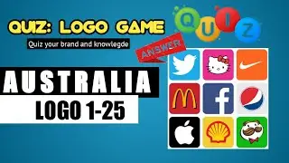 QUIZ: LOGO GAME | LEVEL AUSTRALIA ANSWERS, LOGO 1-25