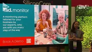 InfoComm 2025: SiliconCore Talks About Tad.monitor Software for Device-Agnostic Monitoring