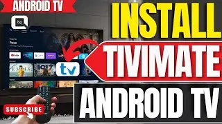 How to Install Tivimate App on ANY Android TV, TV Box & Google TV Using Unlinked 2026!