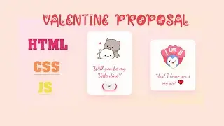 Create a Valentine Proposal Card ❤️ | HTML | CSS | JavaScript | Be my Valentine?😍