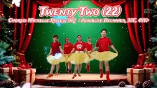 Twenty Two (22) Line Dance, Choreo: Michelle Risley&nbsp;(UK)