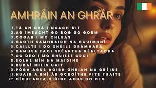 [ Celtic Love Song ]  Amhráin Ghrá Cheilteach Mín agus Álainn
