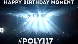 #POLY117 Happy Birthday Moment // Cosmonavt Club 20.02.2015