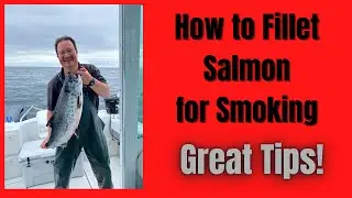How to fillet Alaska Salmon for Smoking and Canning!