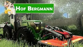 LS19 HOF BERGMANN #283: Frisches Gras von der Wiese M&auml;hen | LANDWIRTSCHAFTS SIMULATOR 19