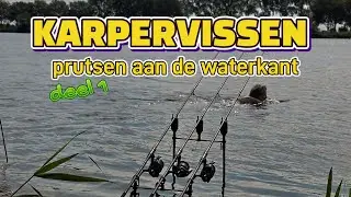 KARPERVISSEN, prutsen aan de waterkant deel 1!!!