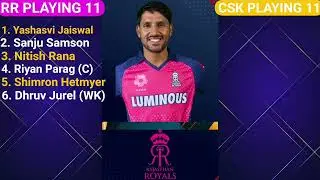 IPL 2025 - Rajasthan Royals vs Chennai Super Kings Playing 11 | RR vs CSK Playing Comparison