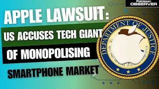 Apple lawsuit: US accuses tech giant of monopolising smartphone market #breakingnews #apple #tech